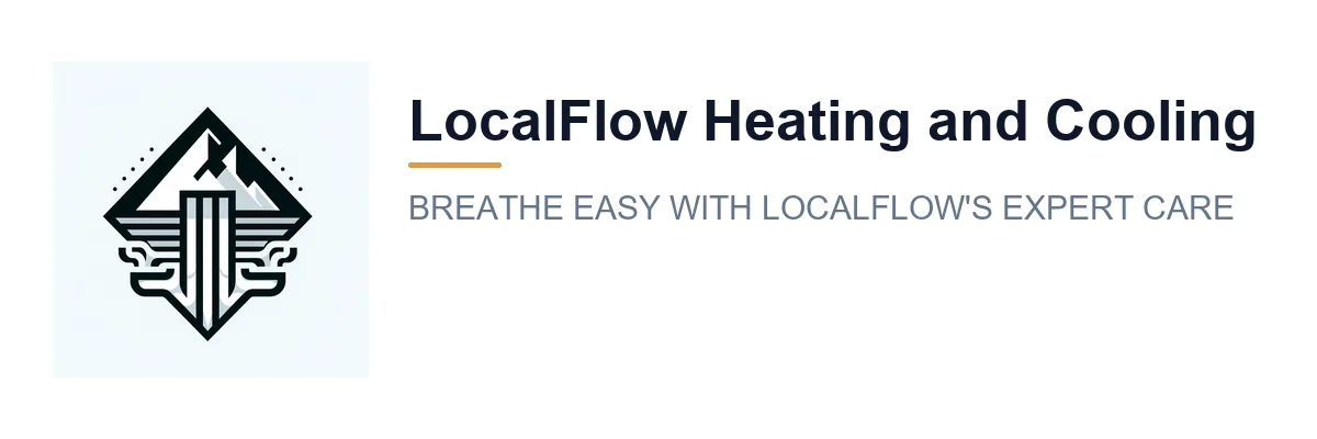 LocalFlow Heating and Cooling
